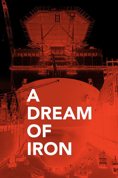 A Dream of Iron Poster
