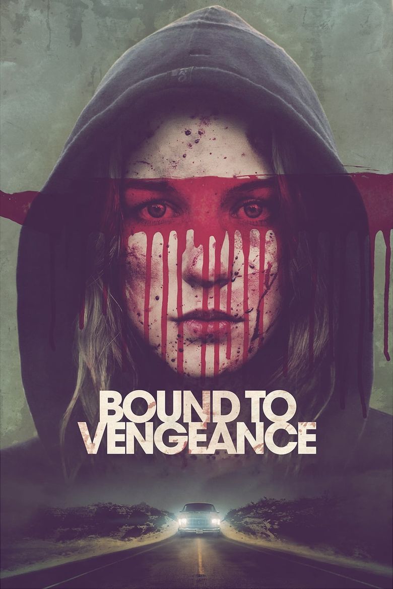Bound to Vengeance Poster