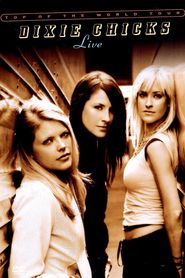 Dixie Chicks: Top of the World Poster