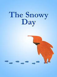 The Snowy Day Poster