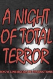  A Night of Total Terror Poster