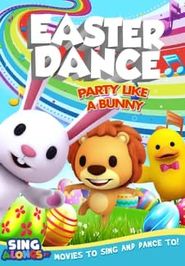  Easter Dance: Party Like A Bunny Poster