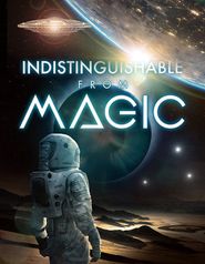  Indistinguishable from Magic Poster
