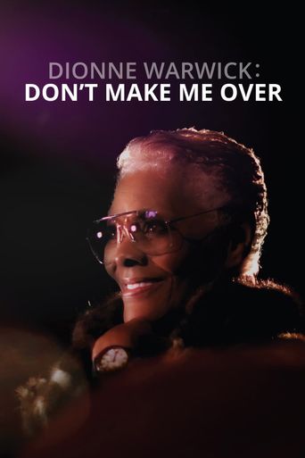  Dionne Warwick: Don't Make Me Over Poster