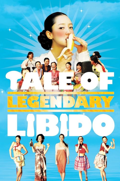A Tale of Legendary Libido Poster