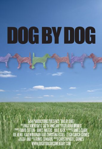  Dog by Dog Poster