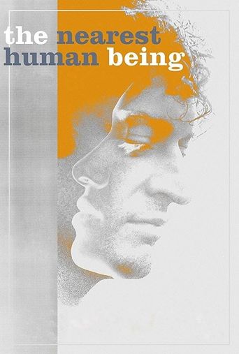  The Nearest Human Being Poster