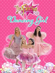  The Fairies: Fairy Dancing Girl Poster