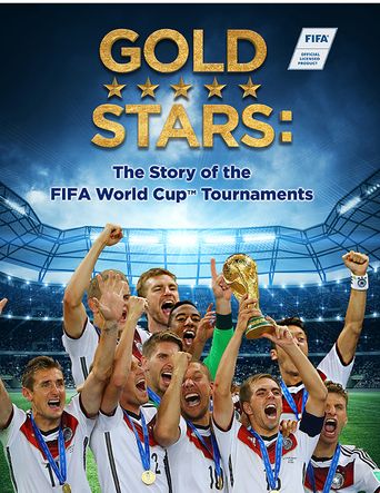  Gold Stars: The Story of the FIFA World Cup Tournaments Poster