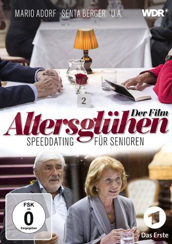  Altersglühen - Speed Dating für Senioren Poster