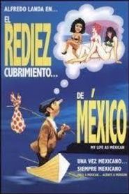  El rediezcubrimiento de México Poster