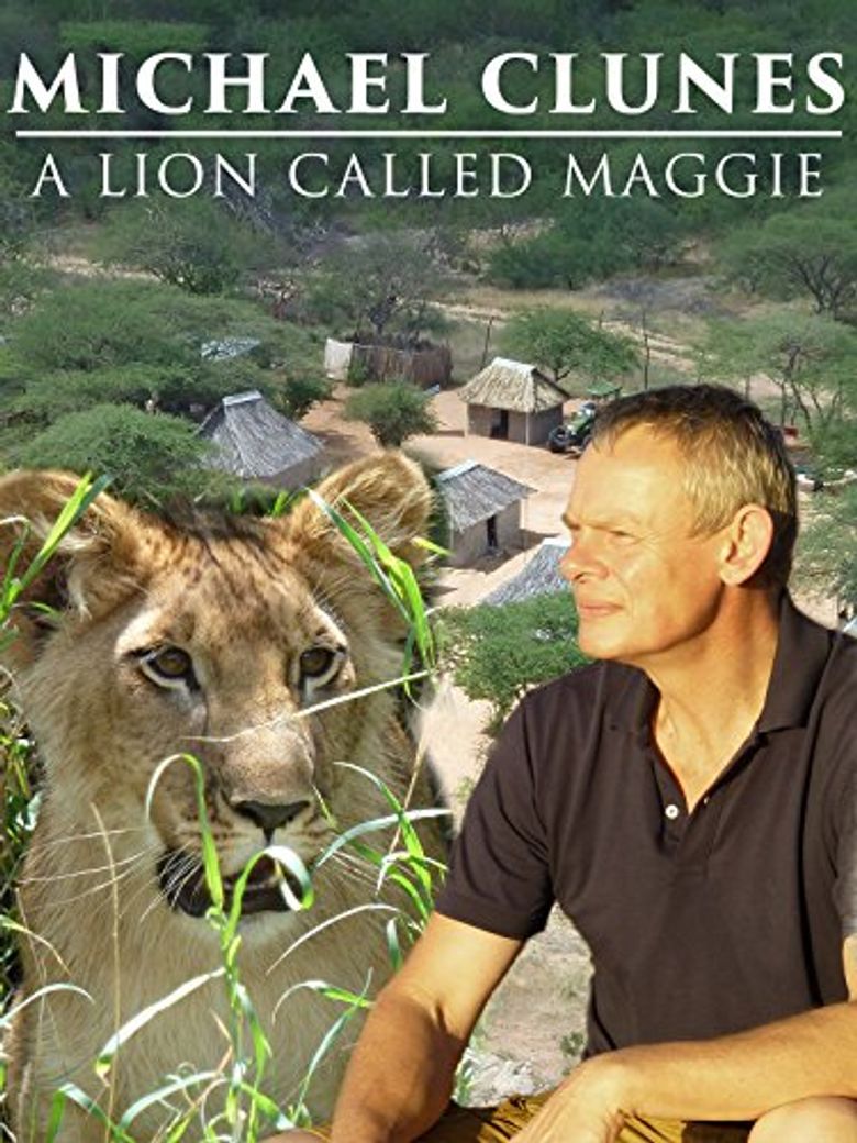 Martin Clunes & a Lion Called Mugie Poster