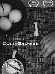  Cold Shower Poster