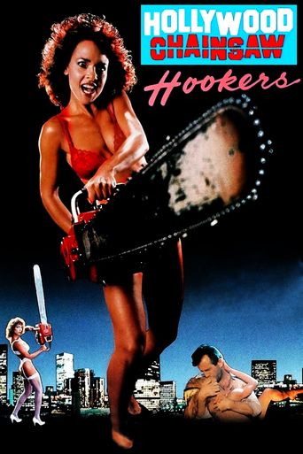  Hollywood Chainsaw Hookers Poster