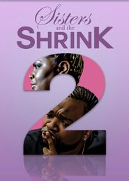  Sisters and the Shrink 2 Poster
