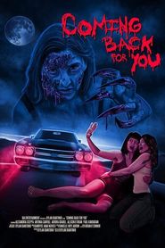  Coming Back for You Poster