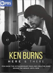  Ken Burns: Here and There Poster