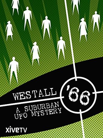  Westall '66: A Suburban UFO Mystery Poster