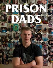  Prison Dads Poster