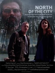  North of the City Poster