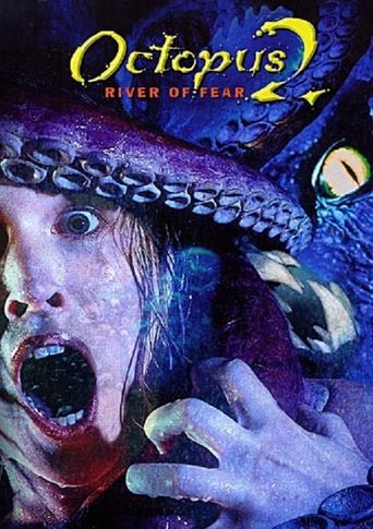  Octopus 2: River of Fear Poster