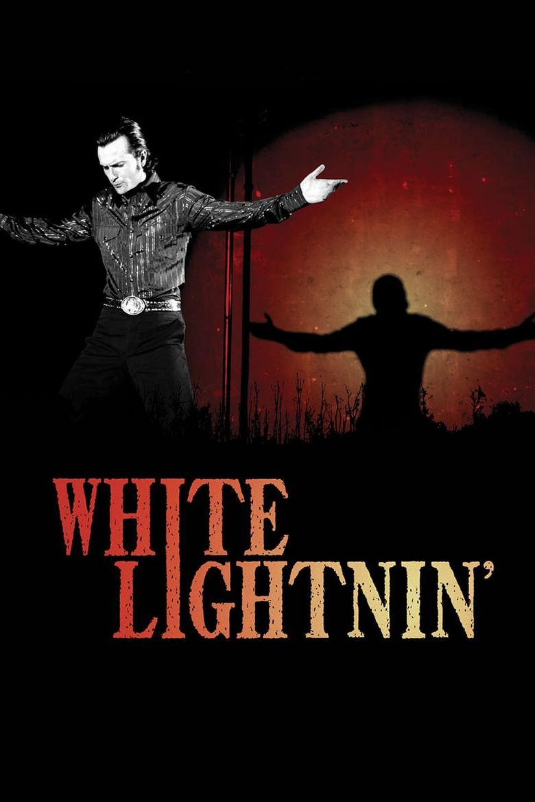 White Lightnin' Poster