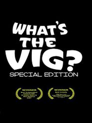 What's the Vig? Poster