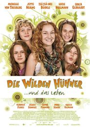  Wild Chicks and Life Poster