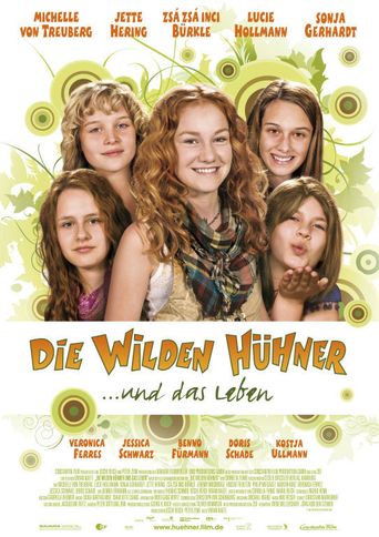  The Wild Chicks and Life Poster