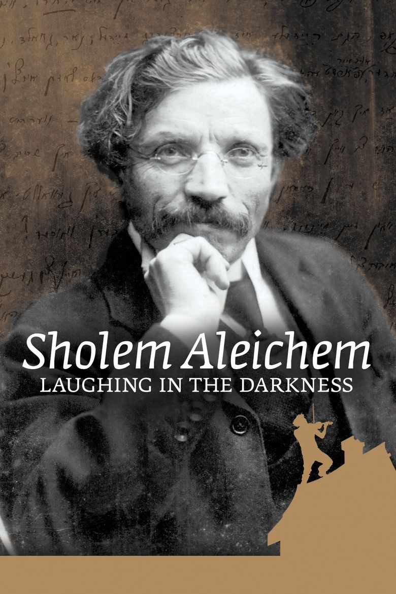 Sholem Aleichem: Laughing In The Darkness Poster