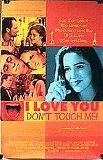  I Love You, Don't Touch Me! Poster