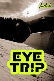 Eye Trip Poster
