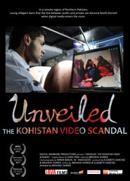 Unveiled: The Kohistan Video Scandal Poster
