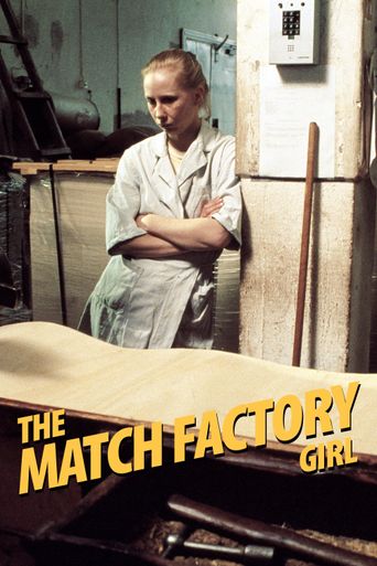  The Match Factory Girl Poster
