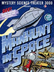  Manhunt in Space Poster