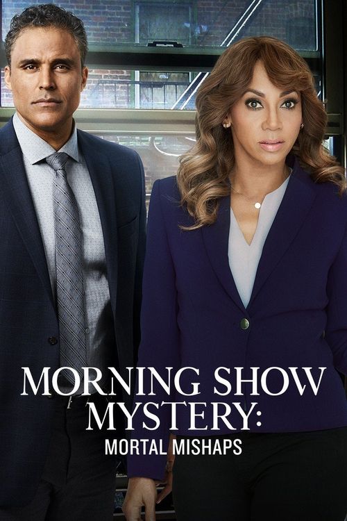 Morning Show Mystery: Mortal Mishaps Poster