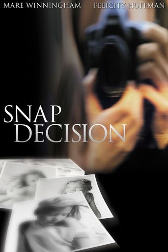  Snap Decision Poster