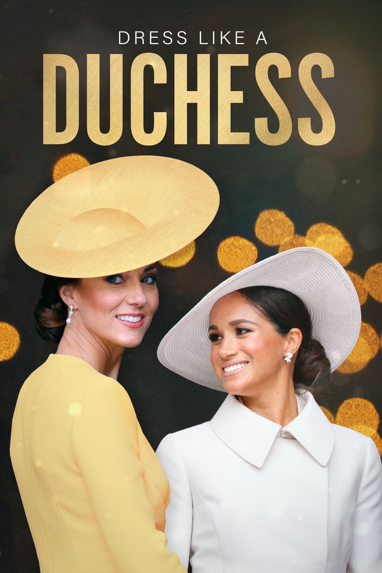 Dress Like a Duchess