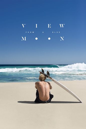  View from a Blue Moon Poster
