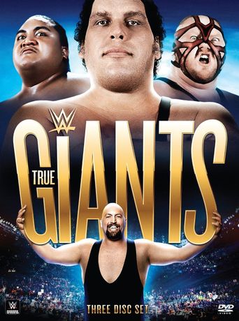  WWE: Presents True Giants Poster