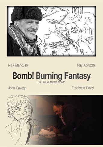  Bomb! Burning Fantasy Poster
