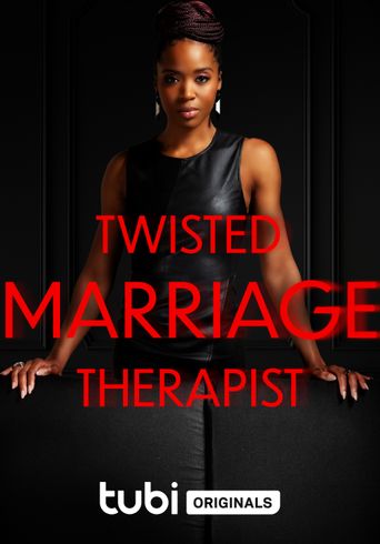  Twisted Marriage Therapist Poster