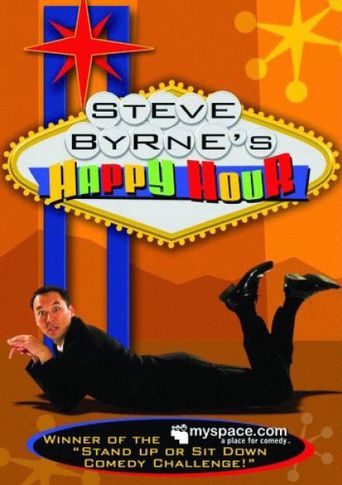  Steve Byrne: Happy Hour Poster