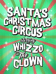  Santa's Christmas Circus Poster