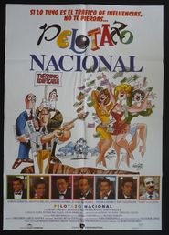  Pelotazo nacional Poster