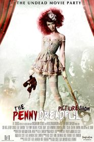  The Penny Dreadful Picture Show Poster