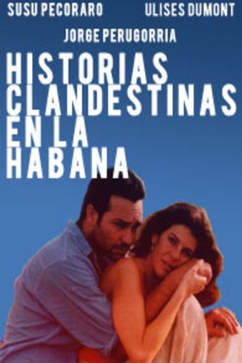  Historias clandestinas en La Habana Poster