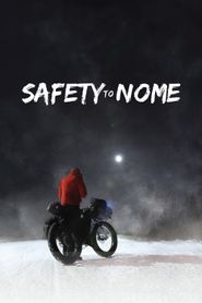  Safety to Nome Poster