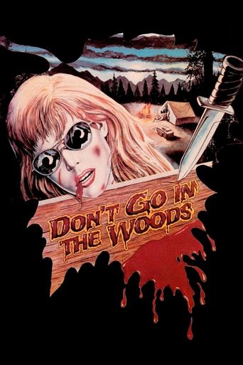  Don't Go in the Woods Poster