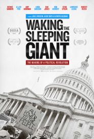  Waking the Sleeping Giant: The Making of a Political Revolution Poster